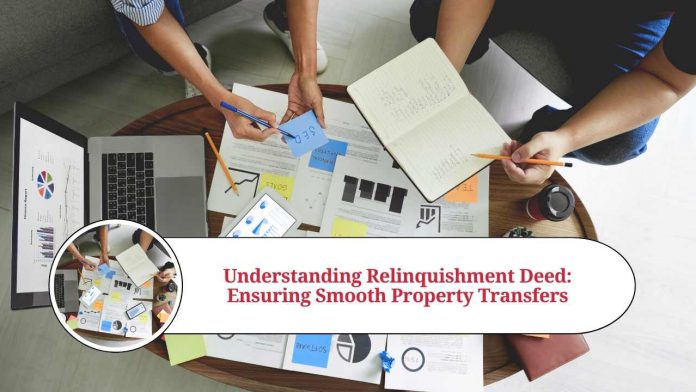 what is relinquishment deed