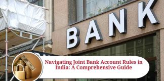 Navigating Joint Bank Account Rules in India: A Comprehensive Guide
