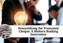 Demystifying the Truncated Cheque: A Modern Banking Innovation