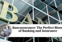 Bancassurance: The Perfect Blend of Banking and Insurance
