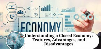 Understanding a Closed Economy: Features, Advantages, and Disadvantages