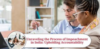 Unraveling the Process of Impeachment in India: Upholding Accountability