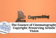 The Essence of Cinematography Copyright: Preserving Artistic Vision