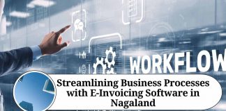 Streamlining Business Processes with E-Invoicing Software in Nagaland