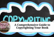 A Comprehensive Guide to Copyrighting Your Book