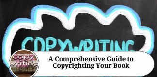 A Comprehensive Guide to Copyrighting Your Book