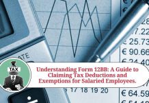 Understanding Form 12BB: A Guide to Claiming Tax Deductions and Exemptions for Salaried Employees.