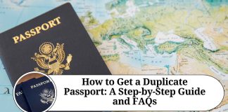 How to Get a Duplicate Passport: A Step-by-Step Guide and FAQs