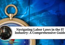 Navigating Labor Laws in the IT Industry: A Comprehensive Guide