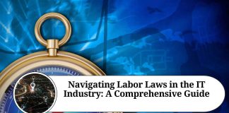 Navigating Labor Laws in the IT Industry: A Comprehensive Guide