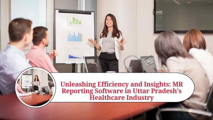 MR Reporting Software in Uttar Pradesh