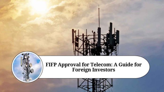 FIFP Approval for telecom