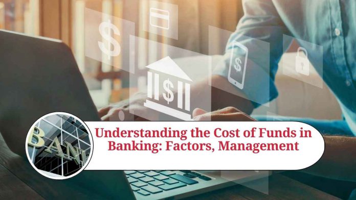 cost of funds in banking