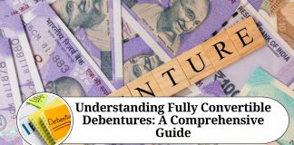 Understanding Fully Convertible Debentures: A Comprehensive Guide