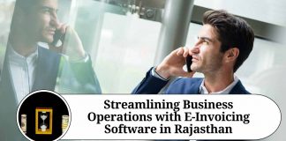 Streamlining Business Operations with E-Invoicing Software in Rajasthan