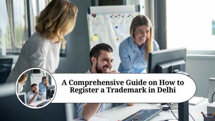 how to register a trademark in delhi