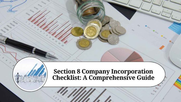 section 8 company incorporation checklist