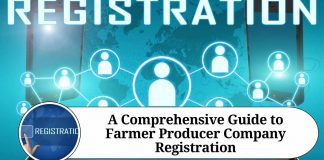 A Comprehensive Guide to Farmer Producer Company Registration