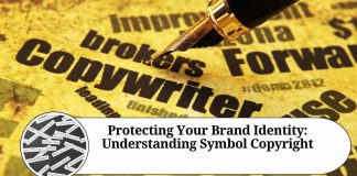 Protecting Your Brand Identity: Understanding Symbol Copyright