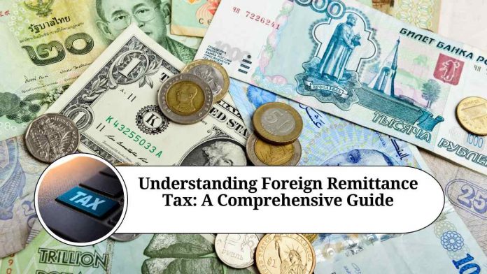 foreign remittance tax