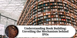 Understanding Book Building: Unveiling the Mechanism behind IPOs