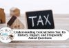 Understanding Central Sales Tax: Its History, Impact, and Frequently Asked Questions