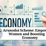 Arunodoi Scheme: Empowering Women and Boosting the Economy