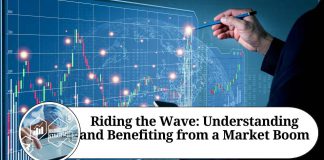 Riding the Wave: Understanding and Benefiting from a Market Boom