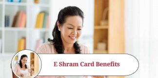 E Shram Card Benefits