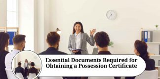 Essential Documents Required for Obtaining a Possession Certificate