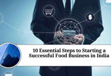 10 Essential Steps to Starting a Successful Food Business in India