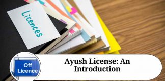 Ayush License: An Introduction