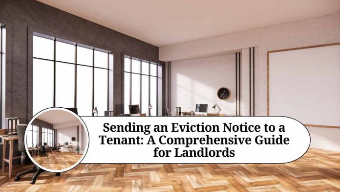 how to send eviction notice to tenant