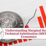 Understanding Marginal Rate of Technical Substitution (MRTS) in Economics mrts in economics