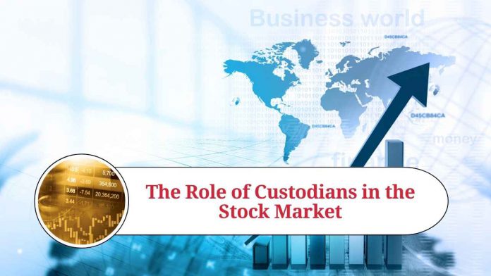 custodian in stock market