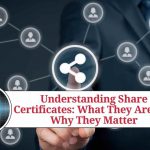 Understanding Share Certificates: What They Are and Why They Matter