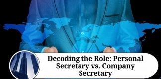 Decoding the Role: Personal Secretary vs. Company Secretary