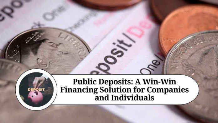 Public Deposits: A Win-Win Financing Solution for Companies and Individuals