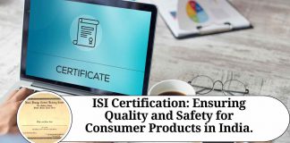 ISI Certification: Ensuring Quality and Safety for Consumer Products in India