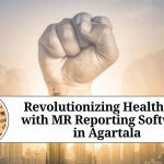 Revolutionizing Healthcare with MR Reporting Software in Agartala
