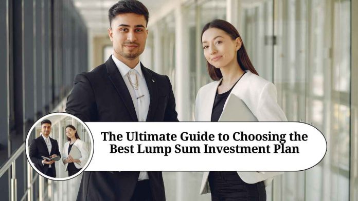 best lump sum investment plan