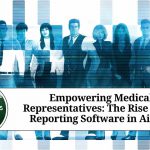 Empowering Medical Representatives: The Rise of MR Reporting Software in Aizawl