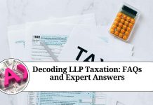 Decoding LLP Taxation: FAQs and Expert Answers