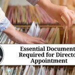 Essential Documents Required for Director Appointment