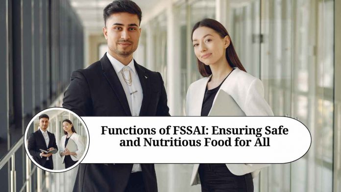 functions of fssai