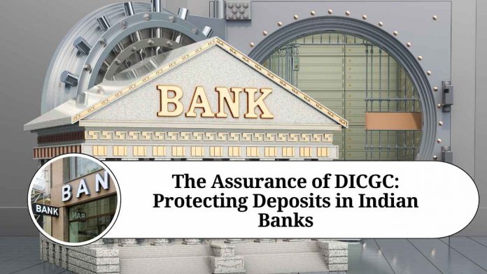 The Assurance of DICGC: Protecting Deposits in Indian Banks