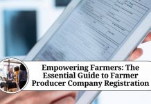 Empowering Farmers: The Essential Guide to Farmer Producer Company Registration