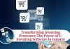 Transforming Invoicing Processes: The Power of E-Invoicing Software in Gujarat