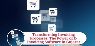 Transforming Invoicing Processes: The Power of E-Invoicing Software in Gujarat