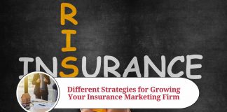 Different Strategies for Growing Your Insurance Marketing Firm